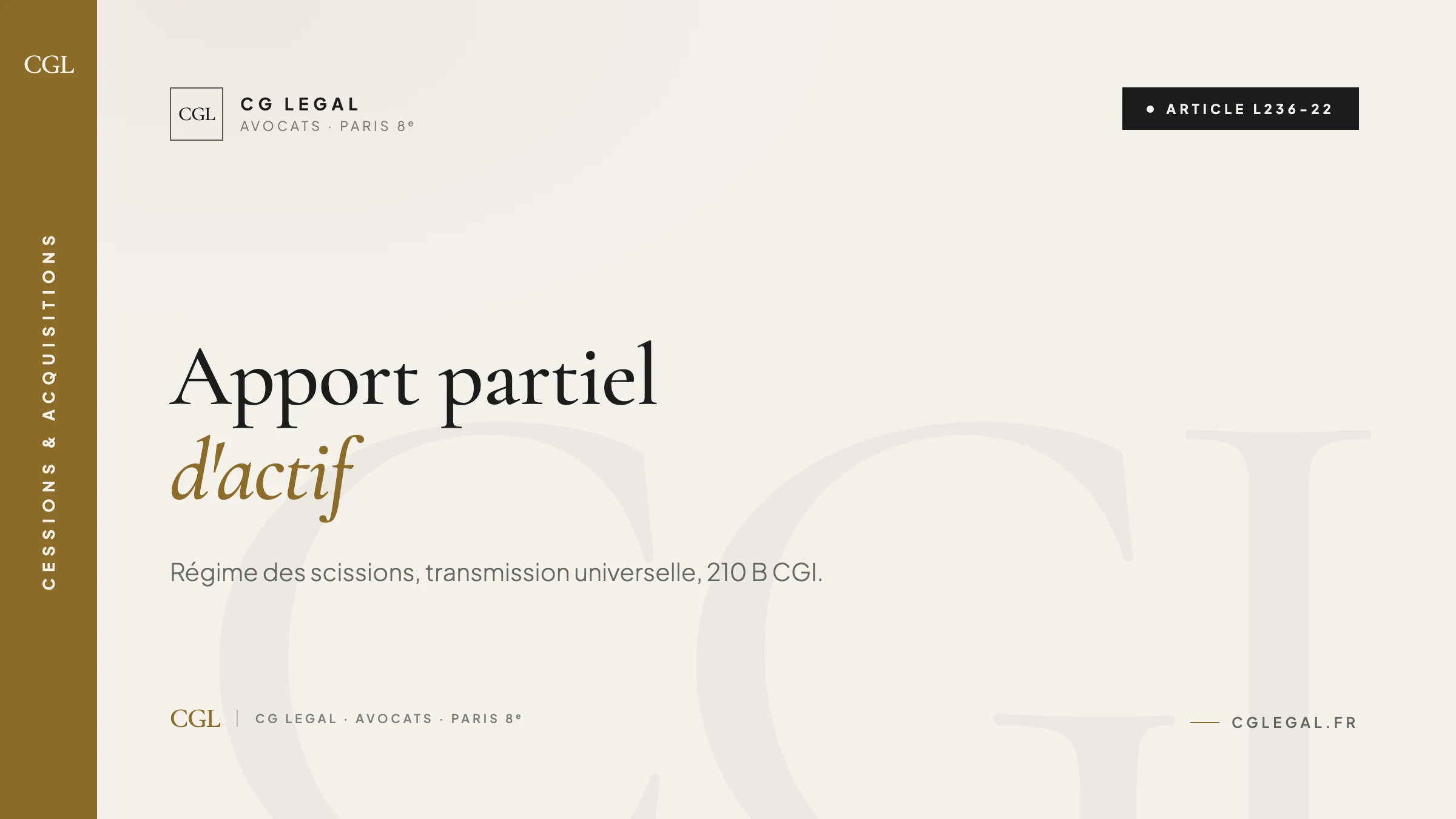 Apport partiel d'actif - article L236-22 du Code de commerce