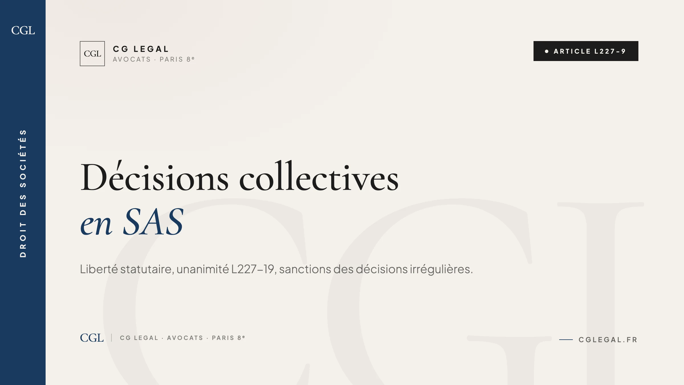 Décisions collectives en SAS - article L227-9 du Code de commerce