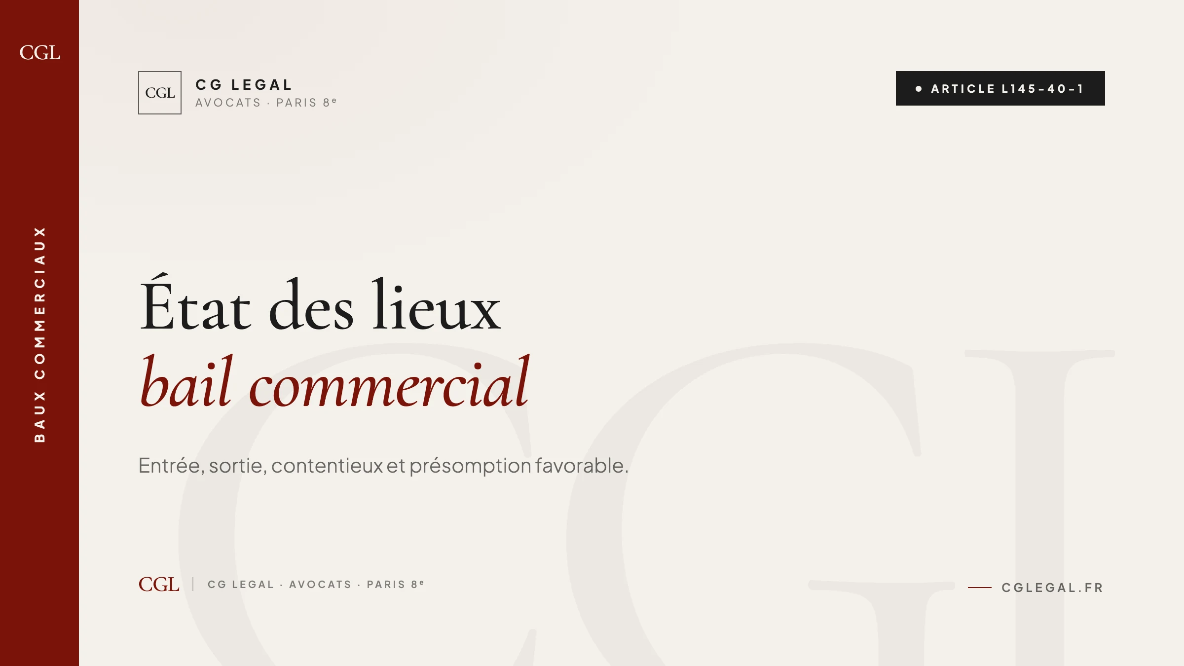 État des lieux bail commercial entrée sortie - L145-40-1 loi Pinel