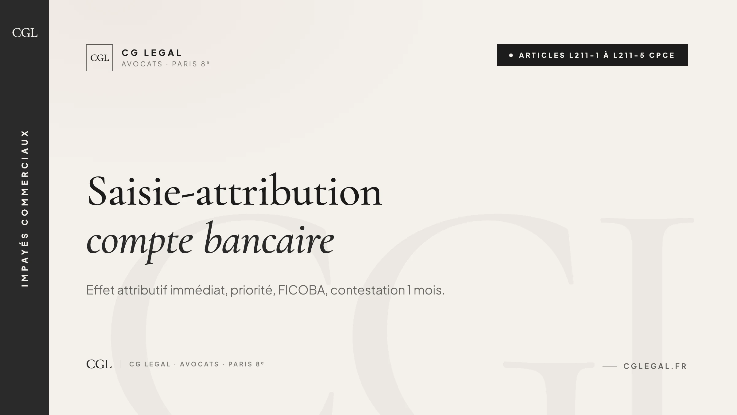 Saisie-attribution sur compte bancaire - articles L211-1 à L211-5 CPCE