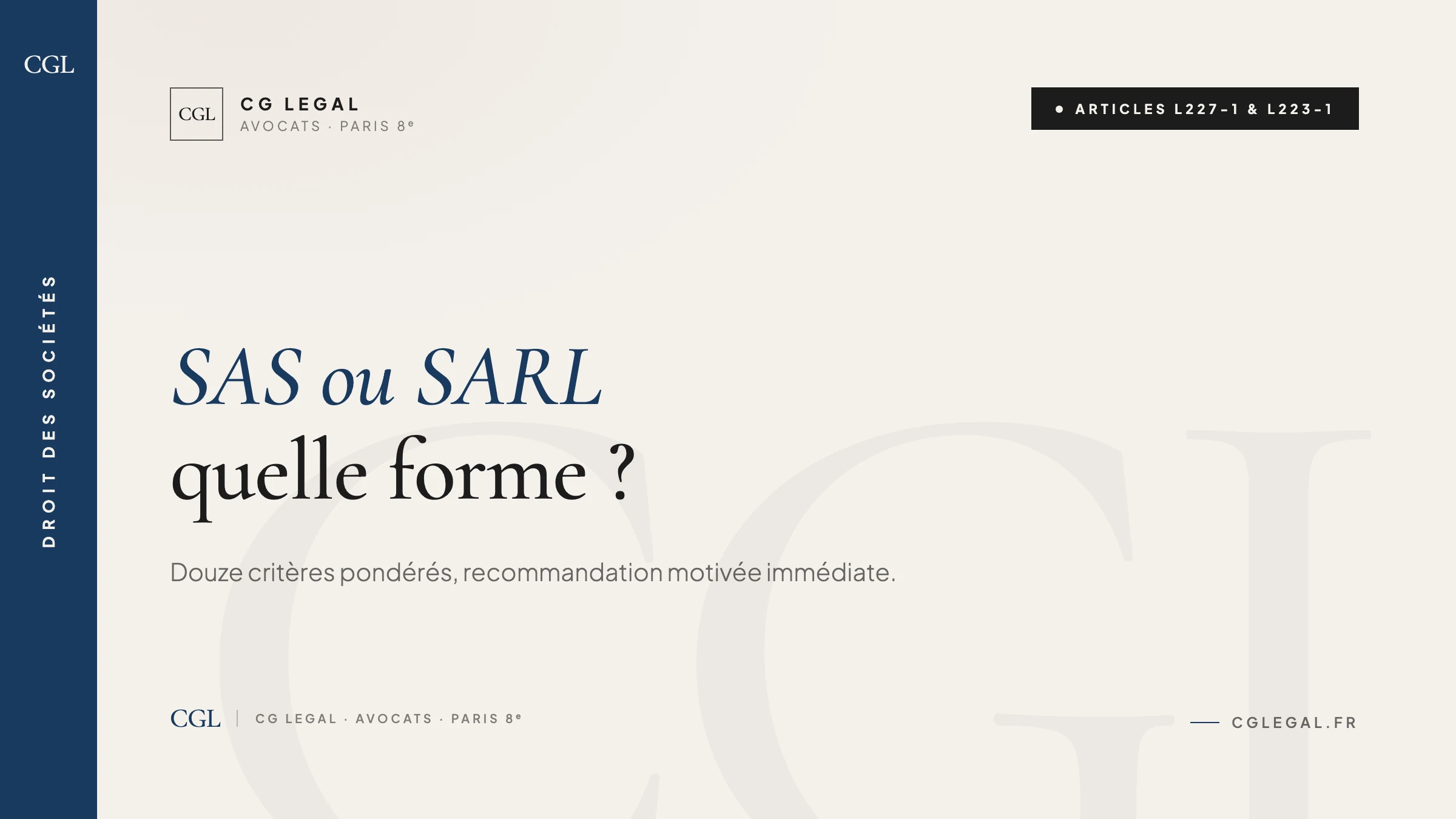 Quello Forme Diagnostic SAS vs SARL — quelle forme juridique choisir | CG Legal